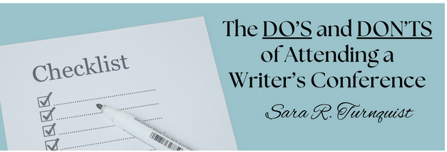 You are currently viewing The Do’s and Don’ts of Attending a Writers’ Conference